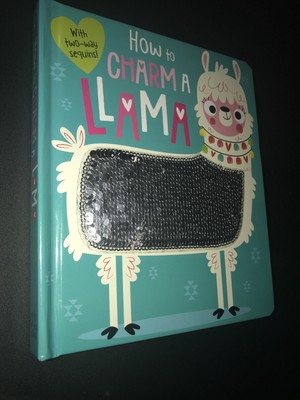 How to Charm a Llama Board Book With Two Way Sequins New