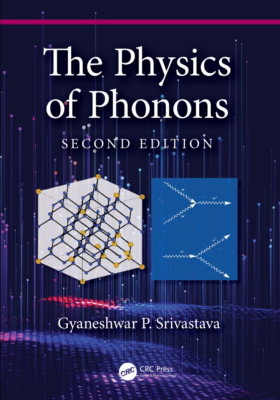 Physics of Phonons - 2nd Edition
