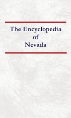 Nancy Capace Encyclopedia of Nevada (Paperback) (UK IMPORT)