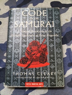 The Code of the Samurai: A Modern Translation of the Bushido Shoshinshu. E33