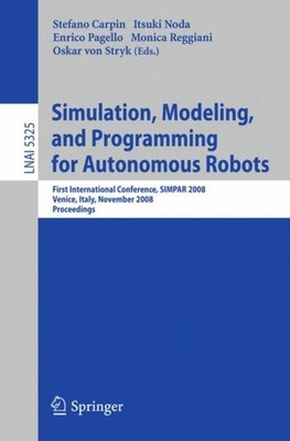 Carpin - Simulation Modeling and Programming for Autonomous Robots   - X555z