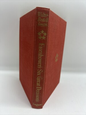 Vintage Eisenhower Six Great Decisions Book First Edition Hardcover 