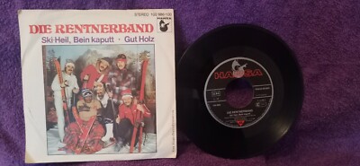 Die Rentnerband - Ski Heil, Bein Kaputt (Vinyl Single 1980)