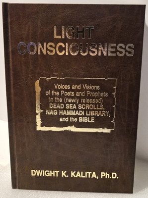 LIGHT CONSCIOUSNESS:  D.K. Kalita   Very Good+/1993    (see photos)