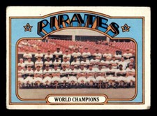 1972 Topps Baseball #1 Pirates Team (World Champion) VG