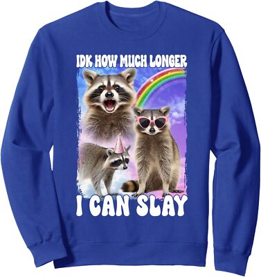 Don't Know How Much Longer I Can Slay Funny Unisex Crewneck Sweatshirt