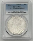1896 Morgan Silver Dollar VAM 19 "8 in Denticle" PCGS Graded MS63 Nice