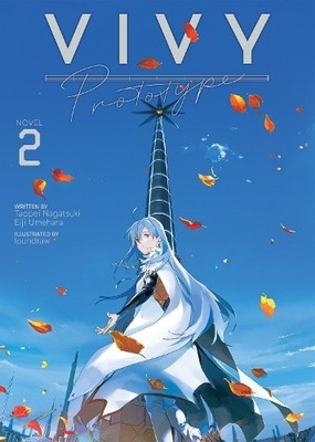 Tappei Nagatsuki Umehara Eiji Vivy Prototype (Light Novel) Vol. 2 (Taschenbuch)