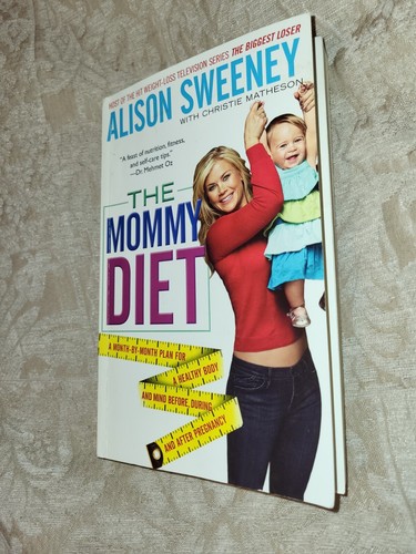 The Mommy Diet Paperback Allison Sweeney 2011 - Picture 5 of 22