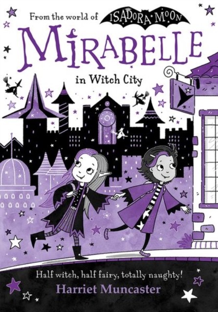 Mirabelle in Witch City by Harriet Muncaster (Paperback Book)