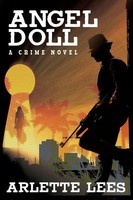Arlette Lees | Angel Doll | Taschenbuch | Englisch (2013) | A Crime Novel