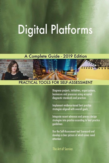 Digital Platforms A Complete Guide-2019 Edition von Gerardus Blokdyk ...