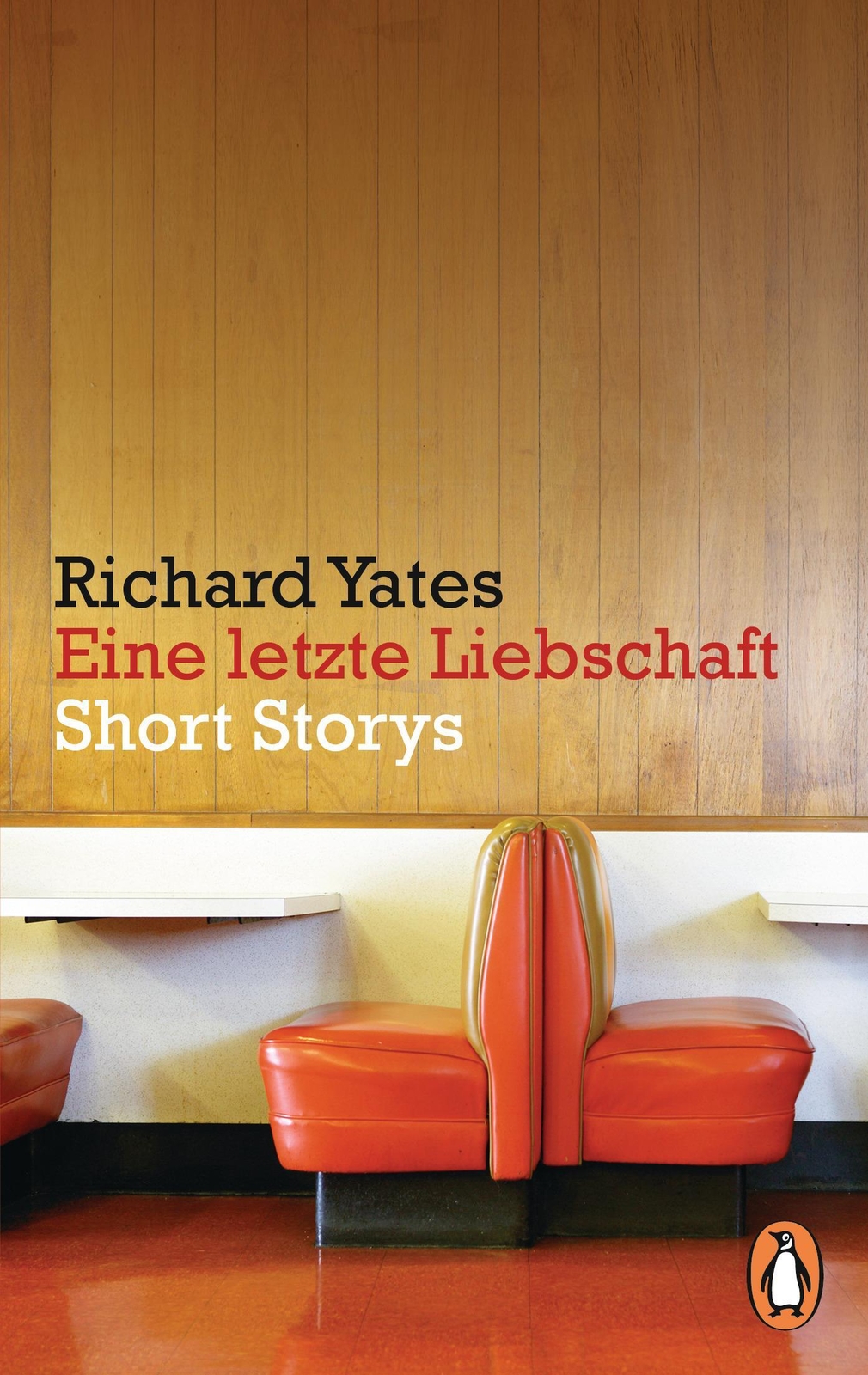 Thumbnail - Richard Yates | Eine Letzte Liebschaft | Taschenbuch | Deutsch (2018)
