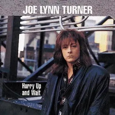 Hurry Up And Wait | Joe Lynn Turner | Audio-CD | CD | 1999 | MTM MUSIC