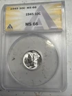 1945 Mercury Dime ANACS MS66