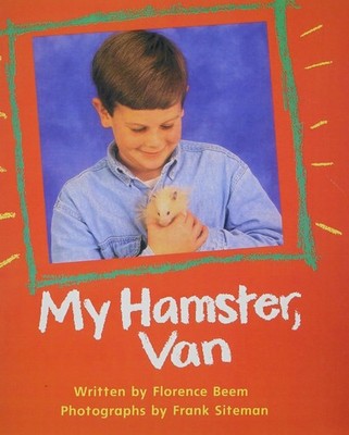 My Hamster Van - paperback Modern Curriculum Press