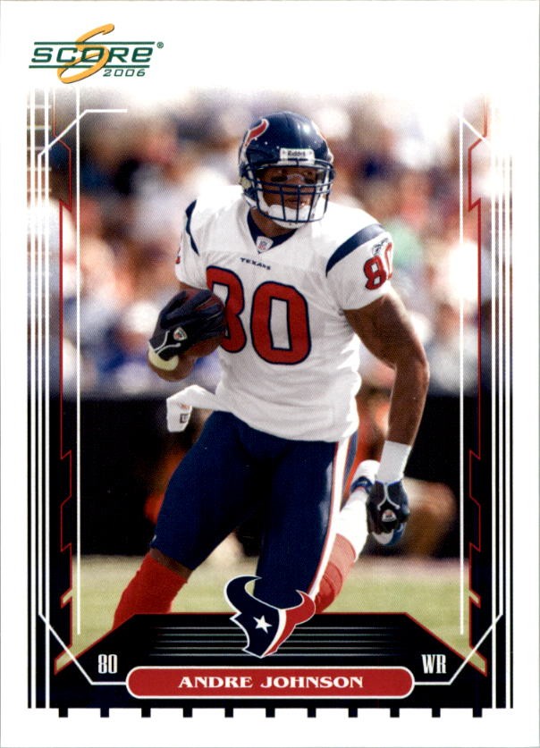 2006 Score Glossy #105 Andre Johnson - FB
