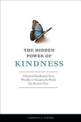 Fr Lawrence Lovasik The Hidden Power of Kindness (Taschenbuch)