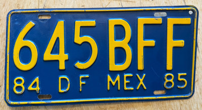 1984 1985 MEXICO DISTRITO FEDERAL DF MEX LICENSE PLATE '' 645 BFF ''