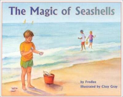Magic of Seashells - Paperback By Fredlee - GOOD