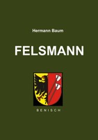 Felsmann Hermann Baum Taschenbuch 44 S. Deutsch 2024 BoD - Books on Demand