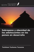 Tesfalem Teshome Tessema | Sobrepeso Y Obesidad De Los Adolescentes En Los...