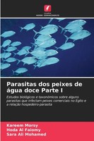 Kareem Morsy (U. A.) | Parasitas Dos Peixes De áGua Doce Parte I | Taschenbuch
