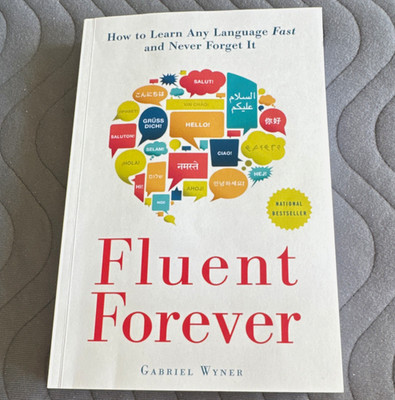 Fluent Forever: How to Learn Any Language Fast   Gabriel Wyner Taschenbuch EN
