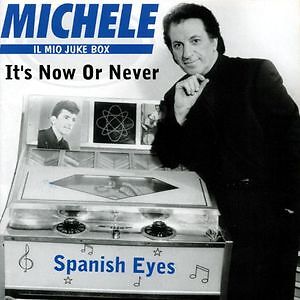 MICHELE - IL MIO JUKE BOX MICHELE  CANZONE ITALIANA