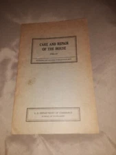 Care And Repair Of The House 1931 Department Of Commerce