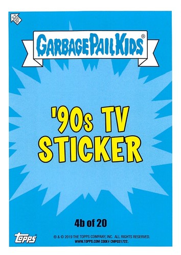 GARBAGE PAIL KIDS 2019 WE HATE THE '90s PICK-A-CARD BASE STICKERS GPK 1990s L@@K - Picture 353 of 441