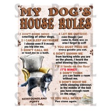 My Dog's House Rules Newfoundland Puppy retro tin sign novelty gift, pub bar