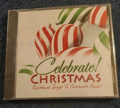 Celebrate Christmas - Christmas Songs to Celebrate Christ - Audio CD