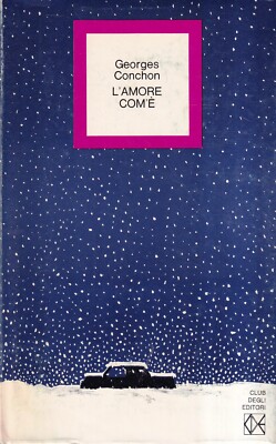 Liebe wie sie ist - Conchon - Verlagsclub ein Buch im Monat Nr. 9/1973 Nr.69