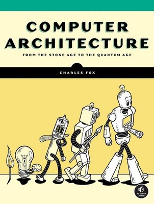 Computer Architecture | Charles Fox | englisch