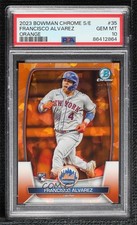 2023 Bowman Chrome Sapphire Edition Orange 73/75 Francisco Alvarez PSA 10 0y9y