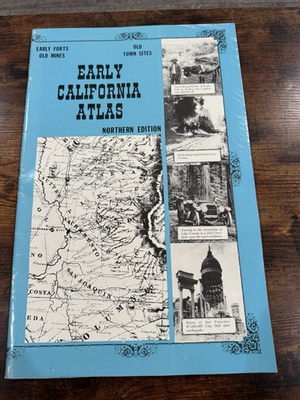 #ad EARLY CALIFORNIA Northern Edition R. N. Preston Western Guide Publishers 1974 $15.00