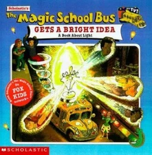 The Magic School Bus: Gets A Bright Idea, Th- Nancy White, 043910274X, paperback