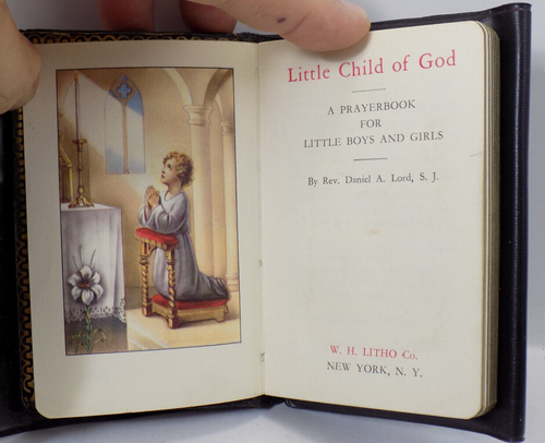 LITTLE CHILD OF GOD / A PRAYERBOOK FOR LITTLE BOYS AND GIRLS / 1955 / LIKE NEW - Picture 4 of 4