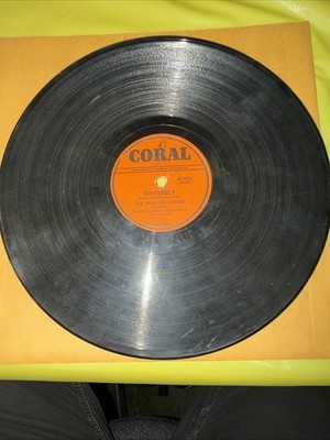 The McGuire Sisters 78rpm Single 10-inch Coral Records #61323 Sincerely