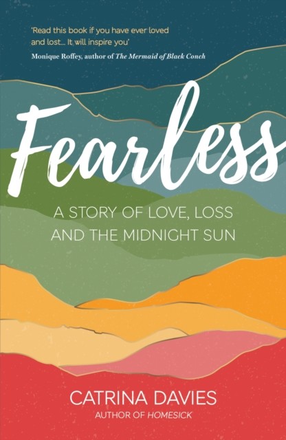 Fearless by Catrina Davies (Paperback Book)