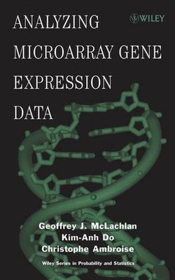 Analyzing Microarray Gene Expression Data by Geoffrey J. McLachlan (English) Har