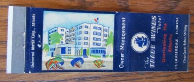FORT LAUDERDALE, FLORIDA: TRADE WINDS HOTEL 1940s MATCHBOOK MATCHCOVER -E