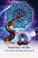 Journey Of The Awakening Heart | Heba Nicolaci | Englisch | Taschenbuch | 2021