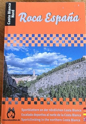 Roca Espana | Costa Blanca Nord | Sport climbing In The Northern Costa Blanca