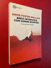 David Foster WALLACE - BREVI INTERVISTE UOMINI SCHIFOSI Einaudi Super ET (2018)