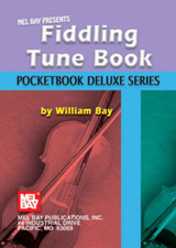 MEL BAY PRESENTS "FIDDLING TUNE BOOK" Pocketbook Deluxe Series-MUSIC BOOK-NEW 