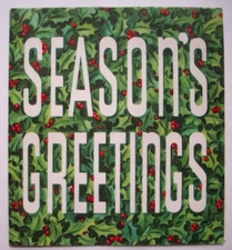 Holly holly holly and berries  vintage Christmas greeting card *MM6