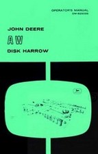 John Deere A W AW Disk Harrow Operators Manual
