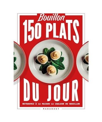100 plats du jour: Enfin la recette secrète du Bouillon Pigalle, Hudry, Daniel;
